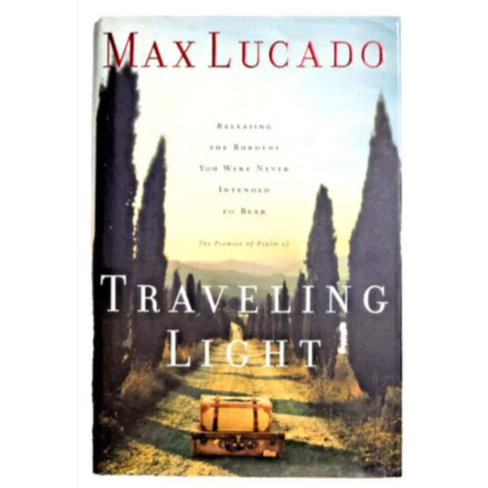 Traveling Light: The Promise of Psalm 23 by Max Lucado NEW